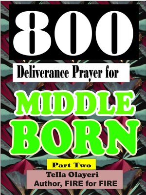 cover image of 800 Deliverance Prayer for Middle Born